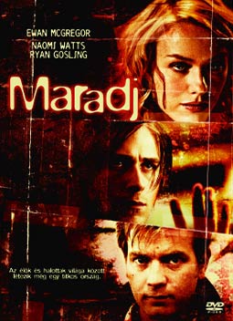 Maradj!