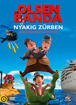 Az Olsen banda nyakig zűrben
