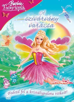 Barbie Fairytopia: A szivárvány varázsa