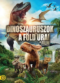 Dinoszauruszok - A Fld urai