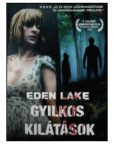 Eden Lake - Gyilkos kilátások