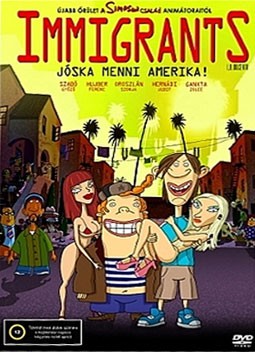 Immigrants - Jóska menni Amerika