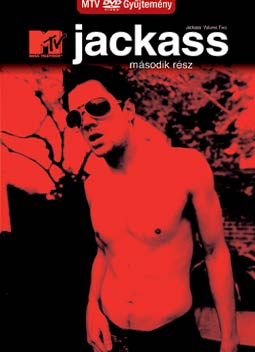 Jackass 2. - V�gatlan