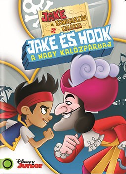 Jake �s Sohaorsz�g kal�zai: Jake �s Hook