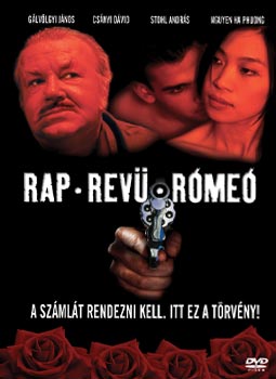 Rap, Revü, Rómeó