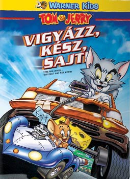 Tom s Jerry - Vigyzz, ksz, sajt!