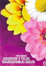 Asszonyok a teljes ideg�sszeoml�s sz�l�n