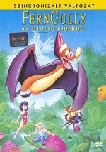 Ferngully - az utolsó esőerdő
