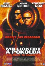 Milliókért a pokolba