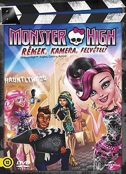 Monster High: Rmek, kamera, felvtel