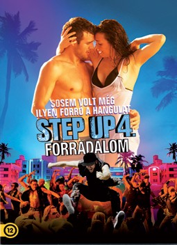 Step Up 4.: Forradalom