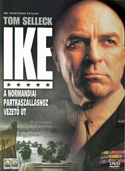 Ike - A Normandiai partrasz�ll�shoz vezet� �t