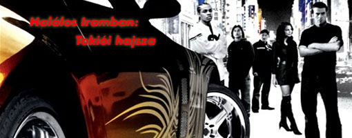 Halálos iramban: Tokiói hajsza